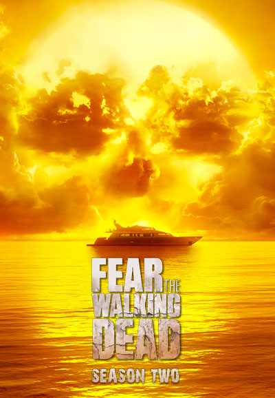 Fear the Walking Dead - Season 2 [99528] (A1460341779) [[TV Shows]] --Plex--